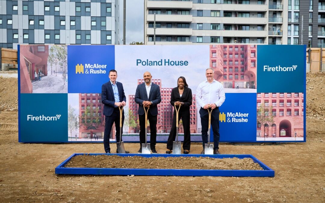 Firethorn breaks ground at Stratford PBSA site with McAleer & Rushe